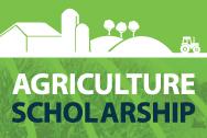 Green graphic of a farm with 'Agriculture Scholarship' written underneath