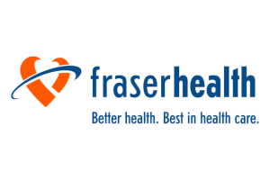 Fraser Health Better Health Best In Health Care
